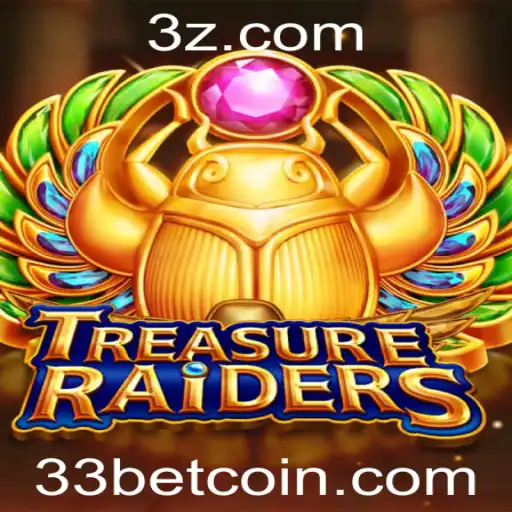 33bet - Explorando o Mundo de TREASURERAIDERS e a Estratégia do 33bet